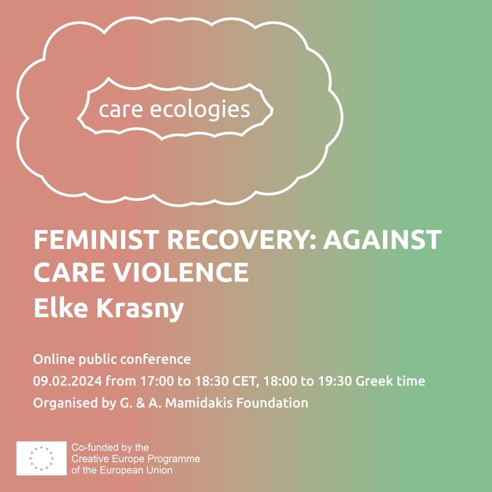 feminist-recovery-against-care-violence-me-tin-kathigitria-elke-krasny